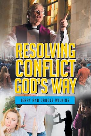 Resolving Conflict God's Way