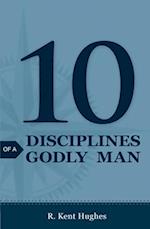 10 Disciplines of a Godly Man (Pack of 25)