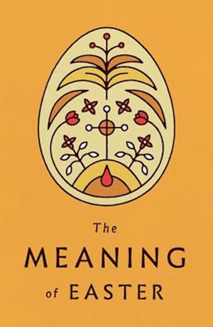 The Meaning of Easter (Pack of 25)