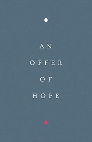 An Offer of Hope (Pack of 25)