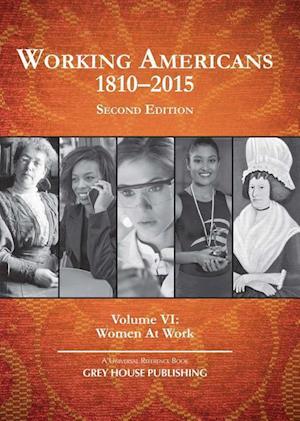 Working Americans, 1880-2015 - Vol. 6