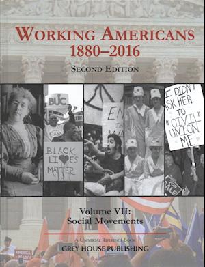 Working Americans, 1880-2016 - Vol. 7