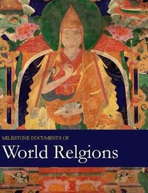 Milestone Documents of World Religions, Second Edition