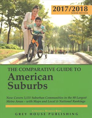 The Comparative Guide to American Suburbs, 2017/18