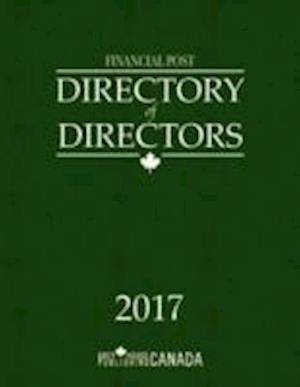 Financial Post Directory of Directors 2017