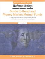 Thestreet Ratings Guide to Bond & Money Market Mutual Funds, Spring 2017