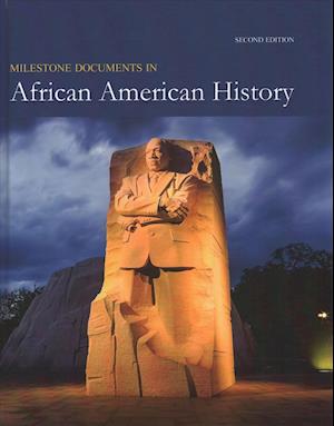 Milestone Documents in African American History, Second Edition