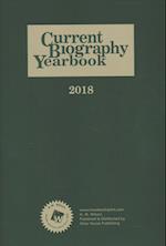 Current Biography Yearbook, 2018