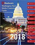 Hudson's Washington News Media Contacts Directory, 2018