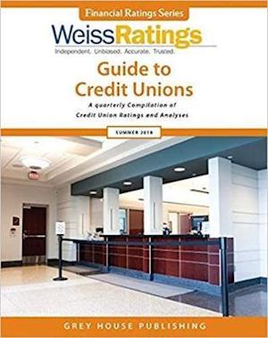Weiss Ratings Guide to Credit Unions, Summer 2018