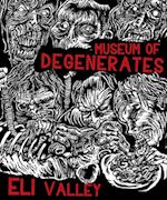 Museum of Degenerates