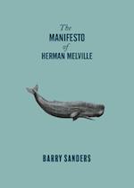 The Manifesto of Herman Melville