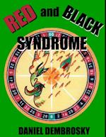 Red and Black Syndrome