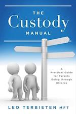 The Custody Manual