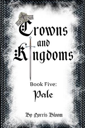Crowns and Kingdoms Pale