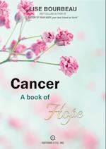 Cancer - A Book of Hope