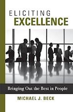 Eliciting Excellence
