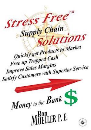 Stress Freetm Supply Chain Solutions