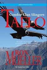 Taelo: The Condor Clan Slingers 