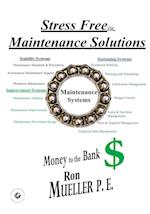 Stress Free Maintenance Solutions 