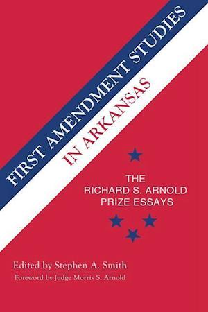 First Amendment Studies in Arkansas