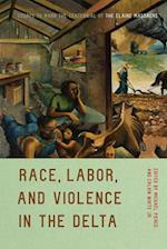 Race, Labor, and Violence in the Delta