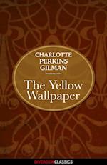 Yellow Wallpaper (Diversion Classics)