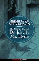 Strange Case of Dr. Jekyll and Mr. Hyde (Diversion Classics)