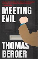 Meeting Evil