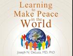 Learning to Make Peace in the World 