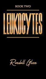 Leukocytes - Book Two 