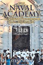 The Naval Academy-A Parent's Ponderings from Home Port