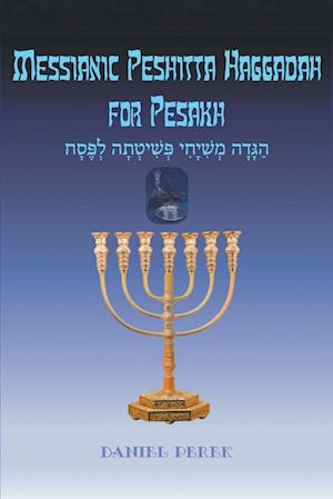 Messianic Peshitta Haggadah for Pesakh