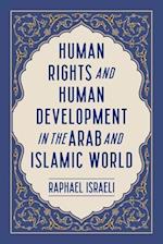 Human Rights and Human Development in the Arab and Islamic World 