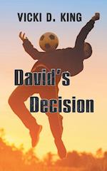 David's Decision 