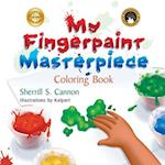 My Fingerpaint Masterpiece Coloring Book 