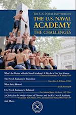 U.S. Naval Institute on the U.S. Naval Academy: The Challenges