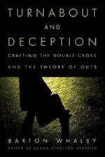 Turnabout and Deception