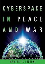 Libicki, M:  Cyberspace in Peace and War