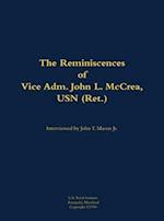 Reminiscences of Vice Adm. John L. McCrea, USN (Ret.)