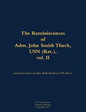 Reminiscences of Adm. John Smith Thach, USN (Ret.), vol. 2