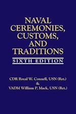 Naval Ceremonies, Customs, and Traditions, 6th Edition