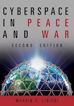 Cyberspace in Peace and War Second Edition