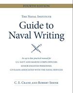 The Naval Institute Guide to Naval Writing, 4th Edition