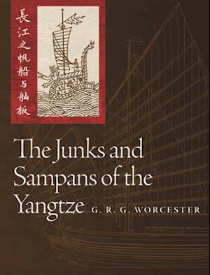 The Junks and Sampans of the Yangtze