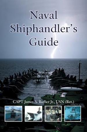 Naval Shiphandler's Guide