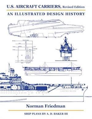 U.S. Aircraft Carriers Revised Edition