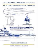 U.S. Aircraft Carriers Revised Edition