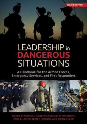 Leadership in Dangerous Situations