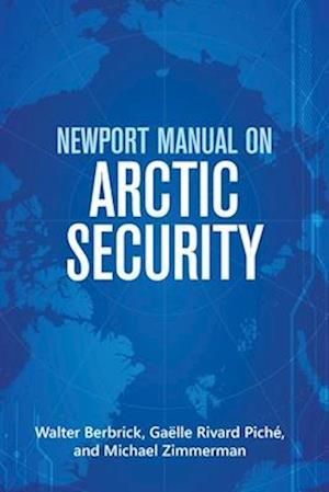 Newport Manual on Arctic Security